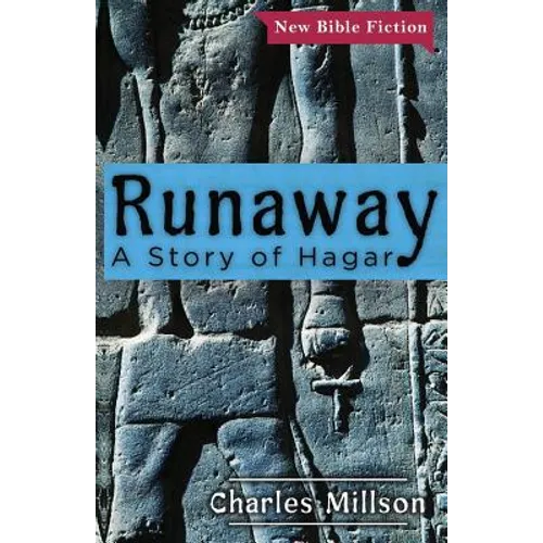 Runaway: A Story of Hagar