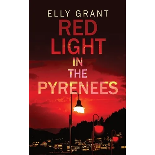 Red Light in the Pyrenees
