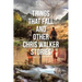 Things That Fall and Other Chris Walker Stories