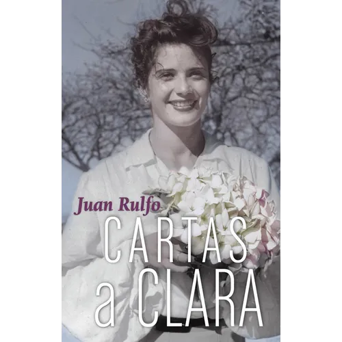 Cartas a Clara: Letters to Clara, Spanish Edition