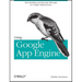 Using Google App Engine: Building Web Applications