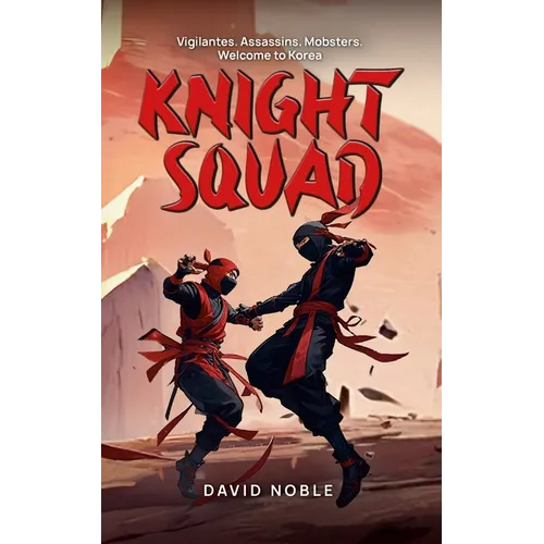 Knight Squad