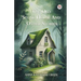The Old Stone House And Other Stories