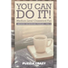 You Can Do It! Medium Level Crossword Fun Vol 4: Medium Crossword Puzzles