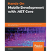 Hands-On Mobile Development with .NET Core