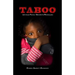 TABOO Untold Family Secrets Revealed: Untold Family Secrets Revealed