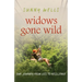 Widows Gone Wild: Our Journey from Loss to Resilience