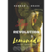 Love, Revolution, & Lemonade: Poetry, Prose, & Passion