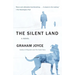 The Silent Land: A Suspense Thriller
