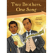 Two Brothers, One Song