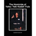 The Homicide of Yafeu 'Yaki Kadafi' Fula