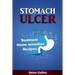 Stomach Ulcer - Treatment, Home Remedies, Recipes