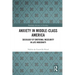Anxiety in Middle-Class America: Sociology of Emotional Insecurity in Late Modernity