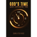God's Time - God's Appointed Time
