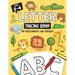 Letter Tracing Book for Preschoolers and Toddlers: Homeschool, Preschool Learning Activities for Age 2-4 Year Olds (Big ABC Books) Letters and Numbers