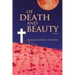 Of Death and Beauty
