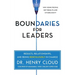 Boundaries for Leaders: Results, Relationships, and Being Ridiculously in Charge