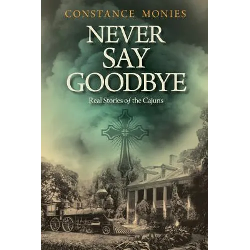 Never Say Goodbye