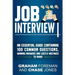 Job Interview: An Essential Guide Containing 100 Common Questions, Winning Answers and Costly Mistakes to Avoid