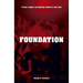 Foundation: B-Boys, B-Girls, and Hip-Hop Culture in New York