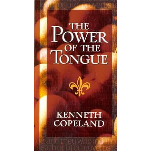Power of the Tongue