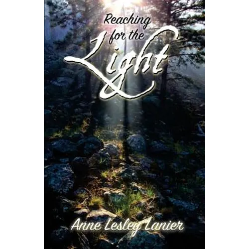 Reaching for the Light