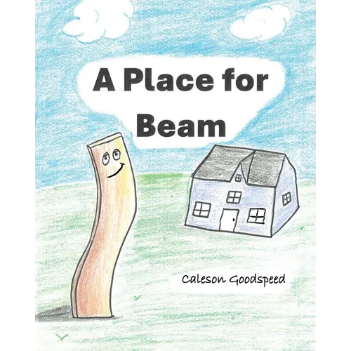 A Place for Beam