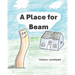 A Place for Beam