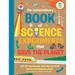 The Extraordinary Book of Science Experiments to Save the Planet