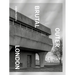 Brutal Outer London