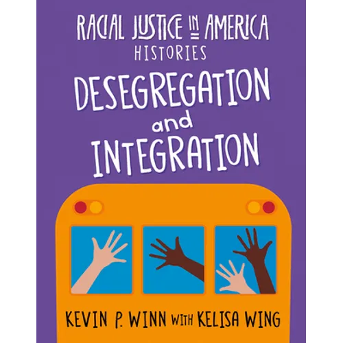 Desegregation and Integration