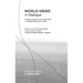 World-Views in Dialogue: Towards renewal of the Golden Rule, in understanding and in action: Study and Anthology
