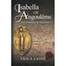 Isabella of Angoulême: The Tangled Queen Part 2