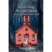 Surviving Wonderland: A Journey Beyond Control