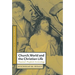 Church, World and the Christian Life: Practical-Prophetic Ecclesiology