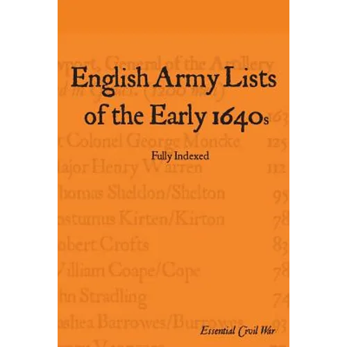 English Army Lists of the Early 1640s