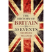 The History of Britain in 50 Events