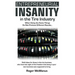 Entrepreneurial Insanity in the Tire Industry: When Doing the Same Things Do Not Produce Different Results...