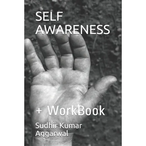 Self Awareness: + WorkBook