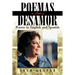 Poemas de Amor y Desamor: Poems in English and Spanish