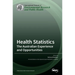 Health Statistics: The Australian Experience and Opportunities