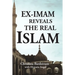 Ex-Imam Reveals the Real Islam