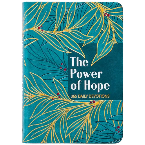 The Power of Hope: 365 Daily Devotions