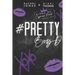 Pretty Boy D: A Best Friends to Lovers Standalone