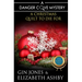A Christmas Quilt to Die For: A Danger Cove Quilting Mystery