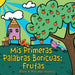 Mis Primeras Palabras Boricuas: Frutas
