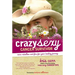 Crazy Sexy Cancer Survivor: More Rebellion and Fire for Your Healing Journey