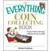 The Everything Coin Collecting Book: All You Need to Start Your Collection for Fun or Profit! - Paperback - Bookstore | BooksCloud