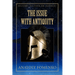 The Issue with Antiquity. - Paperback - Bookstore | BooksCloud