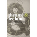 Theatre & Ireland